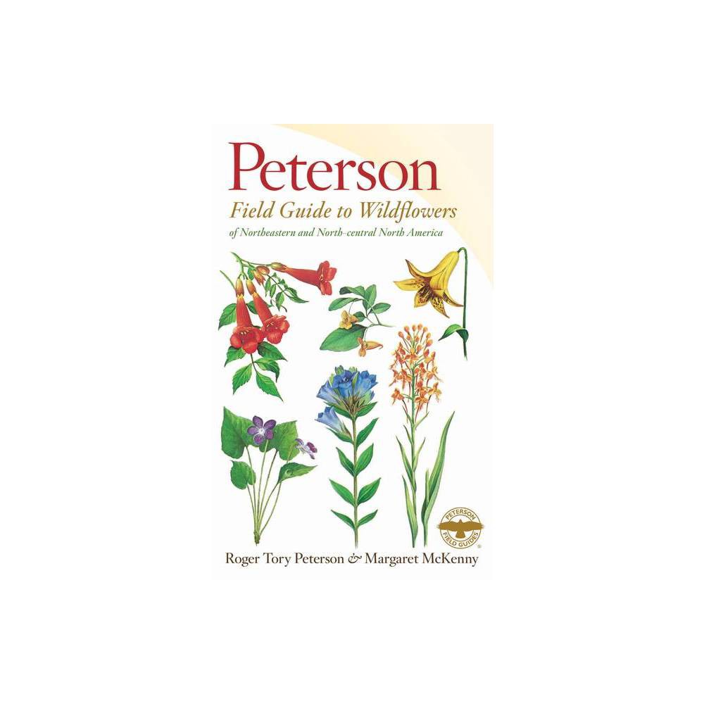 Peterson Field Guide to Wildflowers 2e; Peterson