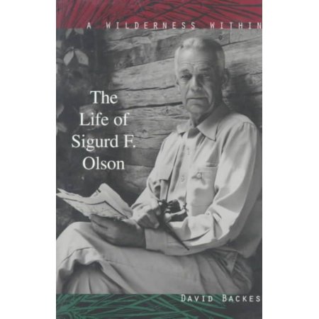 Wilderness Within: Sigurd Olson