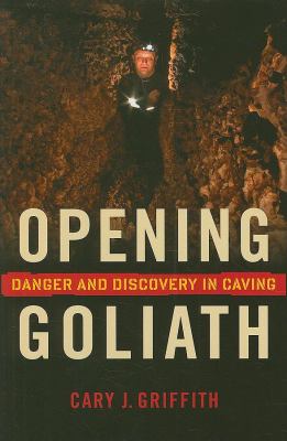 Opening Goliath, Griffith