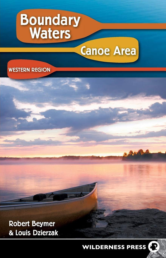 Wilderness Press Boundary Waters Canoe Area: Western Region