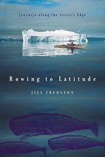 Rowing to Latitude; Fredston