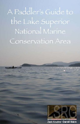 A Paddler's Guide to the Lake Superior National Marine Conservation Area