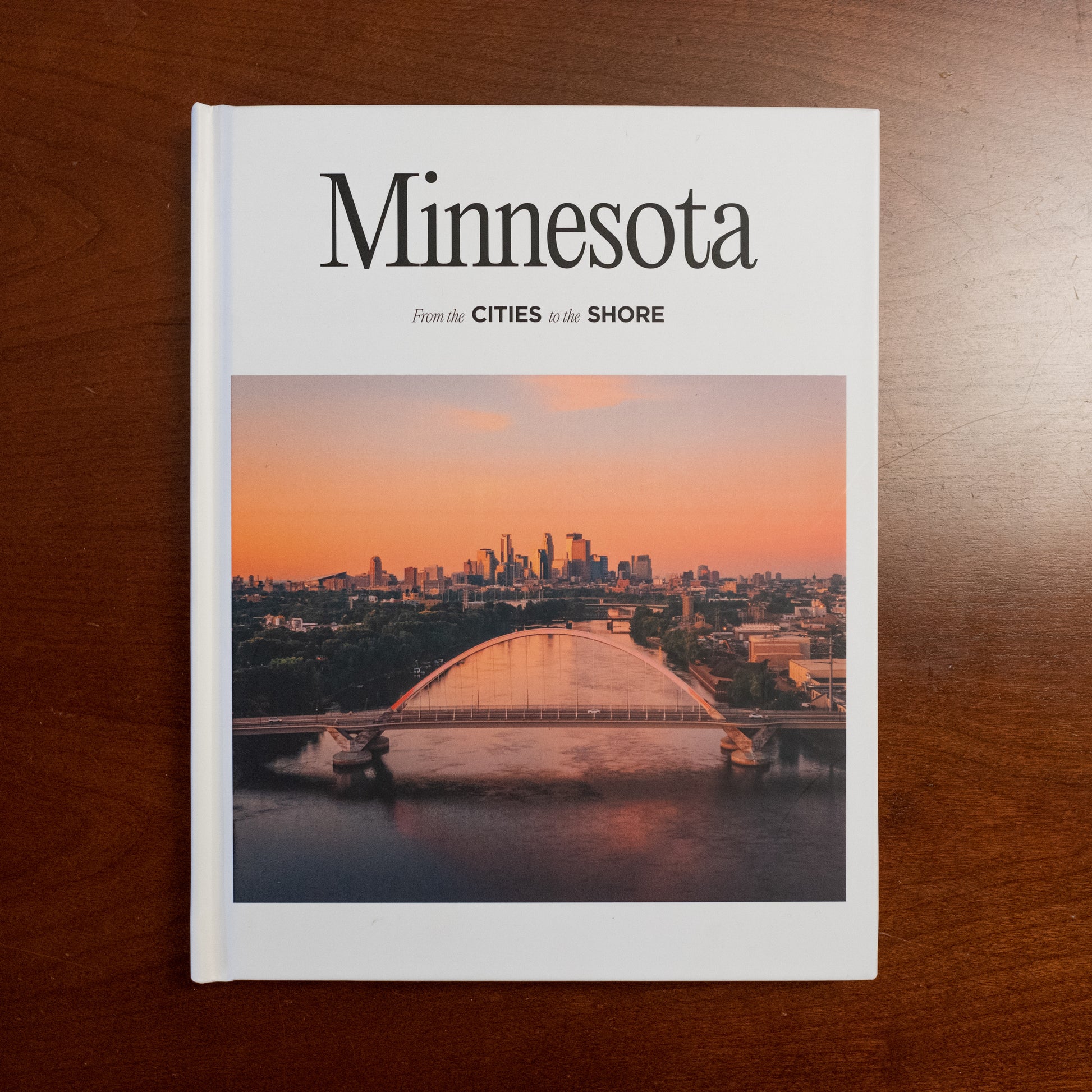 Minnesota: From the Cities to the Shore || Coffee Table Book || Minnesota Made Gifts