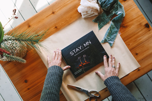 Stay: Minnesota's 21 Most Beautiful & Unique Stays || Coffee Table Book